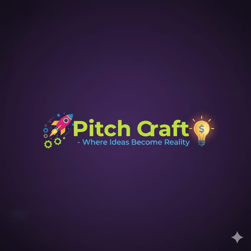 Pitch Craft - Ideas to Reality